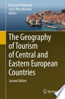 The geography of tourism of Central and Eastern European countries /