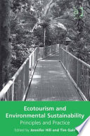 Ecotourism and environmental sustainability : principles and practice /