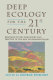 Deep ecology for the twenty-first century /