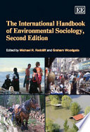 The international handbook of environmental sociology : edited by Michael R. Redclift, Graham Woodgate.