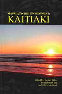Māori and the environment : kaitiaki /