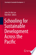 Schooling for sustainable development across the Pacific /