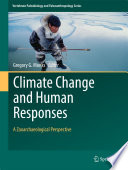 Climate change and human responses : a zooarchaeological perspective /