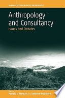 Anthropology and consultancy : issues and debates /