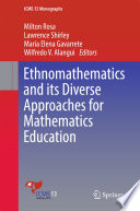 Ethnomathematics and its diverse approaches for mathematics education /