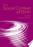 The social context of birth /