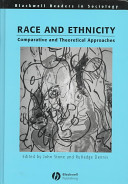 Race and ethnicity : comparative and theoretical approaches /