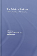 The fabric of cultures : fashion, identity, and globalization /