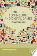Emotions, technology, and digital games /