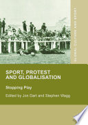 Sport, protest and globalisation : stopping play /
