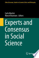 Experts and consensus in social science /