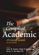 The compleat academic : a career guide /