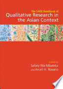 The sage handbook of qualitative research in the Asian context /
