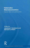 Heterodox macroeconomics : Keynes, Marx and globalization /