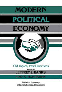 Modern political economy : old topics, new directions /