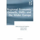 Regional economic growth, SMEs, and the wider Europe /