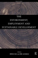 The environment, employment, and sustainable development /