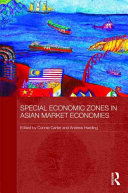 Special economic zones in Asian market economies /