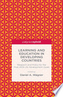 Education in developing countries : research and policy for the post-2015 UN development goals /
