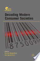 Decoding modern consumer societies /