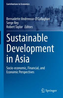 Sustainable development in Asia : socio-economic, financial, and economic perspectives /