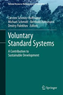 Voluntary standard systems : a contribution to sustainable development /