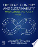 Circular economy and sustainability. management and policy /