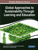 Global approaches to sustainability through learning and education /
