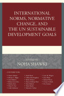 International norms, normative change, and the UN sustainable development goals /