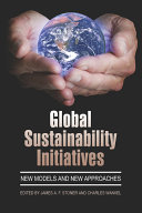 Global sustainability initiatives : new models and new approaches /