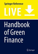 Handbook of green finance : energy security and sustainable development /