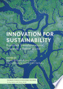 Innovation for sustainability : business transformations towards a better world /