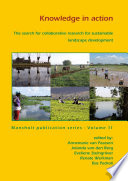 Knowledge in action : the search for collaborative research for sustainable landscape development /