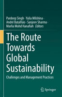 The route towards global sustainability : challenges and management practices /