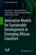 Innovative models for sustainable development in emerging African countries /