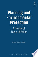 Planning and environmental protection : a review of law and policy /