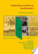 Unlocking markets to smallholders : lessons from South Africa /
