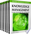 Knowledge management : concepts, methodologies, tools and applications /