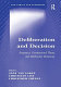 Deliberation and decision : economics, constitutional theory and deliberative democracy /
