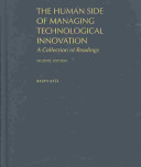 The human side of managing technological innovation : a collection of readings /
