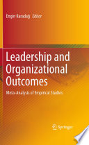 Leadership and organizational outcomes : meta-analysis of empirical studies /