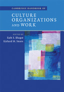 Cambridge handbook of culture, organizations, and work /