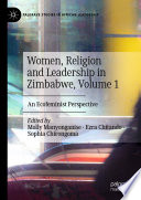 Women, religion and leadership in Zimbabwe.