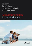 Sex discrimination in the workplace : multidisciplinary perspectives /