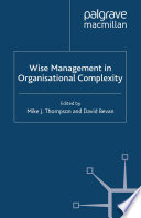Wise management in organisational complexity /