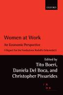 Women at work : an economic perspective /