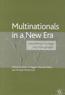 Multinationals in a new era : international strategy and management /