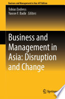 Business and management in Asia : disruption and change /
