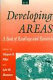 Developing areas : a book of readings and research /