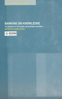 Banking on knowledge : the genesis of the Global Development Network /